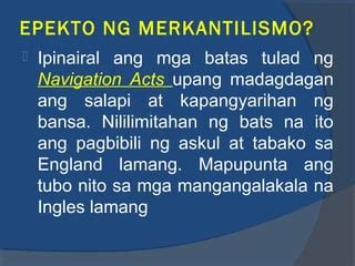 Merkantilismo at Epekto Nito sa Kolonyal na Amerika.